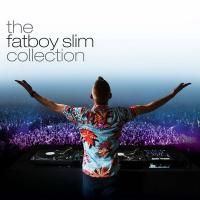 Fatboy Slim - The Fatboy Slim Collection (2015)