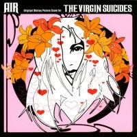 Air - The Virgin Suicides: 15th Anniversary (2000) (180 Gram Audiophile Vinyl)