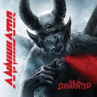 Annihilator - For The Demented (2017)