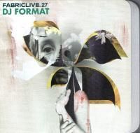 DJ Format - FabricLive. 27 (2006)