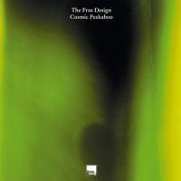 The Free Design - Cosmic Peekaboo (2001)
