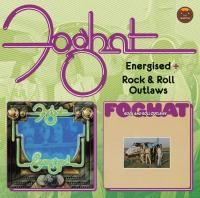 Foghat - Energised / Rock & Roll Outlaws (2012) - Original recording remastered