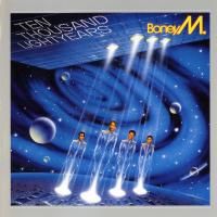 Boney M. - Ten Thousand Lightyears (1984)