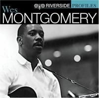 Wes Montgomery - Riverside Profiles (2006)