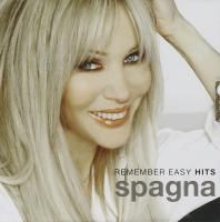 Spagna - Remember Easy Hits (2014)