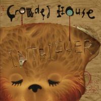 Crowded House - Intriguer (2010)