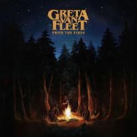 Greta Van Fleet ‎- From The Fires (2017)