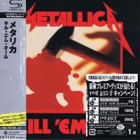 Metallica - Kill 'Em All (1983) - SHM-CD Paper Mini Vinyl