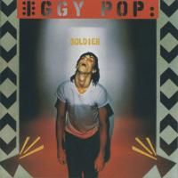 Iggy Pop - Soldier (1980) - Original recording remastered
