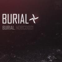 Burial ‎- Burial (2006)