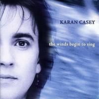 Karan Casey - The Winds Begin To Sing (2001)