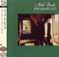 Nick Drake - Five Leaves Left (1969) - SHM-CD