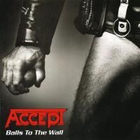 Accept - Balls To The Walls (1983)