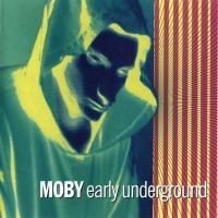Moby - Early Underground (1993)