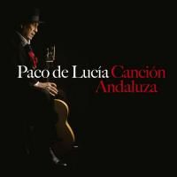 Paco de Lucia - Cancion Andaluza (2014)