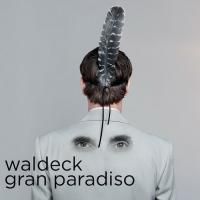 Waldeck - Gran Paradiso (2016) (180 Gram Audiophile Vinyl)