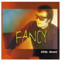 Fancy - Strip Down (2000)