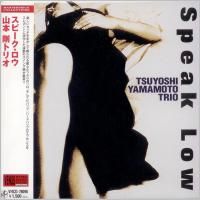 Tsuyoshi Yamamoto Trio - Speak Low (1999) - Paper Mini Vinyl