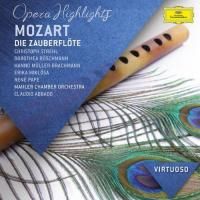 Virtuoso - Mozart: Die Zauberflote - Opera Highlights (2014)