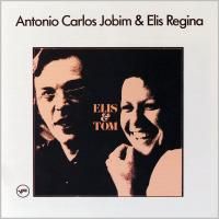 Elis Regina & Antonio Carlos Jobim - Elis & Tom (1974)