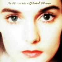 Sinead O'Connor - So Far: Best Of Sinead O'Connor (1997)