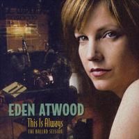 Eden Atwood - This Is Always: The Ballad Session (2004) - Hybrid SACD