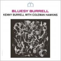Kenny Burrell With Coleman Hawkins - Bluesy Burrell (1963)