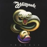 Whitesnake - Trouble (1978) (180 Gram Audiophile Vinyl)