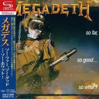 Megadeth - So Far, So Good...So What! (1988) - SHM-CD
