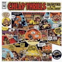 Big Brother & The Holding Company - Cheap Thrills (1968) - Original recording remastered