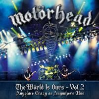 Motorhead - The World Is Ours, Vol. 2 (2012) - 2 CD+DVD Deluxe Edition