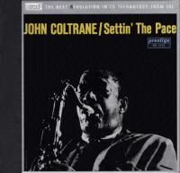 John Coltrane - Settin' The Pace (1961) - XRCD2