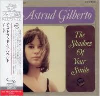 Astrud Gilberto - The Shadow Of Your Smile (1965) - SHM-CD