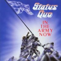Status Quo - In The Army Now (1986)