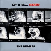 The Beatles - Let It Be... Naked (2003) - 2 CD Box Set