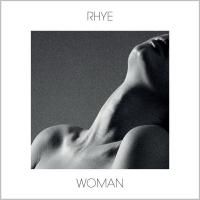 Rhye - Woman (2013)