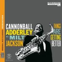 Cannonball Adderley - Things Are Getting Better (1959)