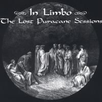Puracane - In Limbo: The Lost Puracane Sessions (2006)