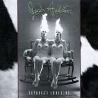Jane's Addiction - Nothing's Shocking (1988) (180 Gram Audiophile Vinyl)