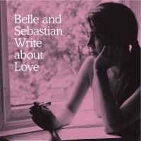 Belle & Sebastian - Write About Love (2010) (180 Gram Audiophile Vinyl)