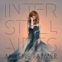 Mylene Farmer - Interstellaires (2015) (180 Gram Audiophile Vinyl) 2 LP