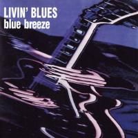 Livin' Blues - Blue Breeze (1976) - Special Limited Edition