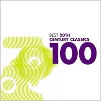 100 Best 20th Century Classics (2009) - 6 CD Box Set