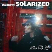Ian Brown - Solarized (2004) - Special Edition