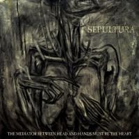 Sepultura - Mediator Between Head & Hands Must Be The Heart (2013) (180 Gram Audiophile Vinyl) 2 LP