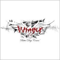 Winger - Better Days Comin' (2014) - CD+DVD Deluxe Edition