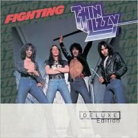 Thin Lizzy - Fighting (1975) - 2 CD Deluxe Edition