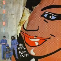 Bad Boys Blue - Hot Girls, Bad Boys (1985) (Collector's Edition Blue Vinyl)