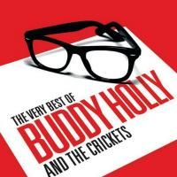Buddy Holly - The Very Best Of And The Crickets (2008) - 2 CD Box Set