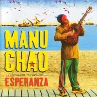 Manu Chao - Proxima Estacion...Esperanza (2001)